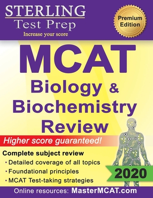 Sterling Test Prep MCAT Biology & Biochemistry Review: Complete Subject Review By Sterling Test Prep Cover Image