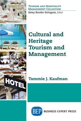 Cultural and Heritage Tourism and Management Cover Image
