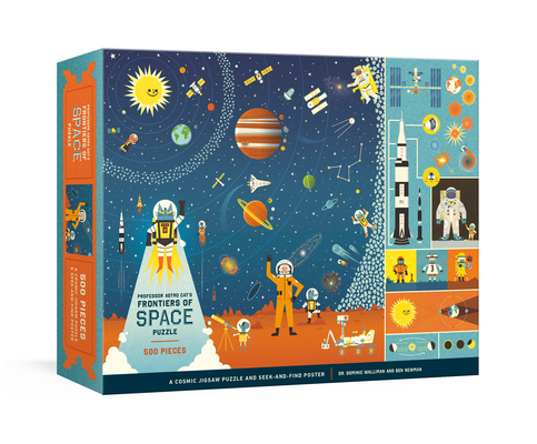 Professor Astro Cat's Frontiers of Space 500-Piece Puzzle: Cosmic Jigsaw Puzzle and Seek-and-Find Poster : Jigsaw Puzzles for Kids By Dr. Dominic Walliman, Ben Newman (Illustrator) Cover Image