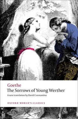 The Sorrows of Young Werther (Oxford World's Classics) Cover Image
