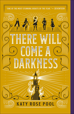 There Will Come a Darkness (Age of Darkness #1) By Katy Rose Pool Cover Image