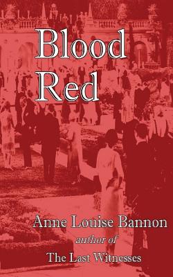 Blood Red (Freddie and Kathy #4) By Anne Louise Bannon Cover Image