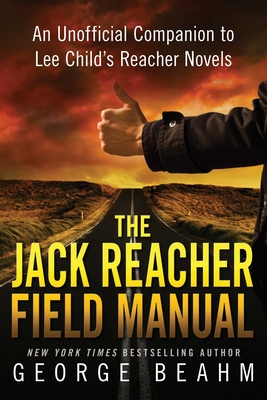 Cover for The Jack Reacher Field Manual