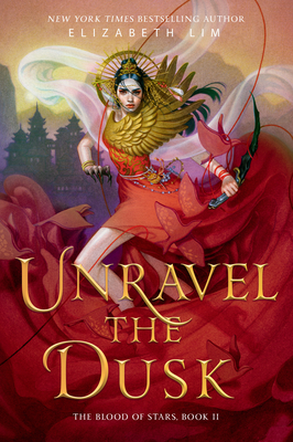 Cover for Unravel the Dusk (The Blood of Stars #2)