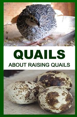 Quails: About Raising Quails Cover Image