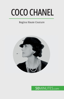 Coco Chanel: Regina Haute Couture Cover Image