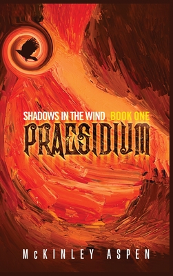 Praesidium By McKinley Aspen Cover Image