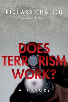 Does Terrorism Work?: A History cover