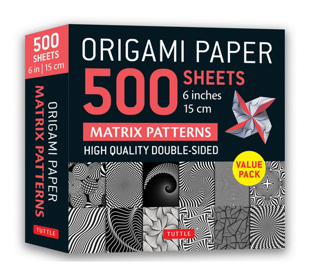 Origami Paper 500 Sheets Matrix Patterns 6 (15 CM): Tuttle Origami Paper: Double-Sided Origami Sheets Printed with 12 Different Designs (Instructions Cover Image