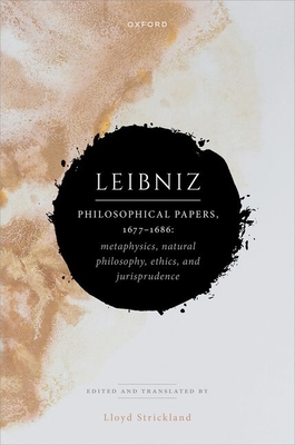 Leibniz: Philosophical Papers, 1677-1686: Religion and Theology