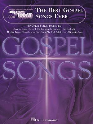 The Best Gospel Songs Ever: E-Z Play Today Volume 394 Cover Image