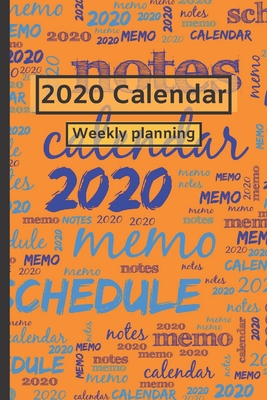 2020 Calendar: Weekly planning (Handbook #1) By CICI Calendar, Nini N, Cinia Cada Cover Image