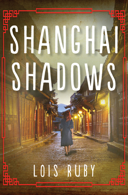 Shanghai Shadows By Lois Ruby Cover Image
