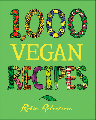 1,000 Vegan Recipes (1,000 Recipes)