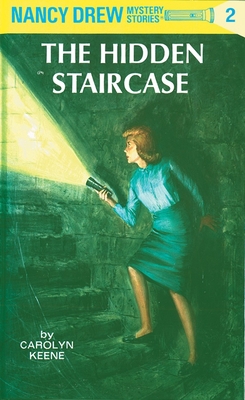 Nancy Drew 02: the Hidden Staircase By Carolyn Keene Cover Image