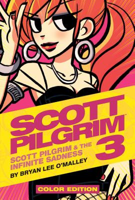 Scott Pilgrim Vol. 3: Scott Pilgrim & the Infinite Sadness By Bryan Lee O'Malley Cover Image