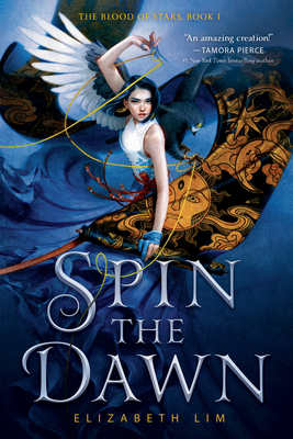 Cover for Spin the Dawn (The Blood of Stars #1)