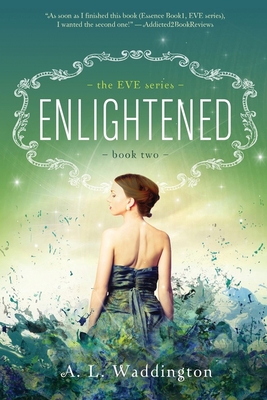 Enlightened (Eve #2) By A. L. Waddington, Farabee Carol (Editor) Cover Image