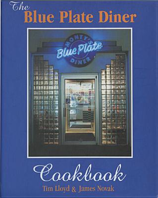 The Blue Plate Diner Cookbook Cover Image
