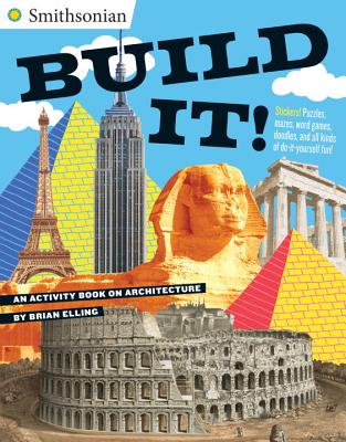 Build It!: An Activity Book on Architecture (Smithsonian) Cover Image