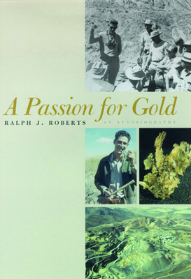 A Passion For Gold: An Autobiography Cover Image