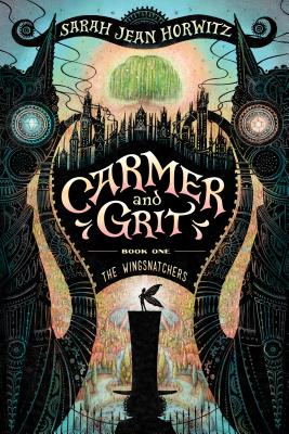 Carmer and Grit, Book One: The Wingsnatchers Cover Image