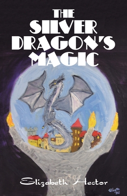 The Silver Dragon's Magic Cover Image
