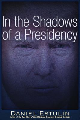In the Shadows of a Presidency Cover Image