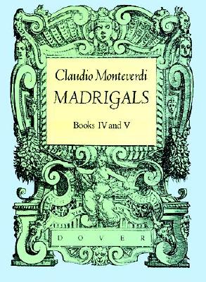Madrigals, Books IV & V Cover Image