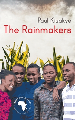 The Rainmakers By Paul Kisakye Cover Image