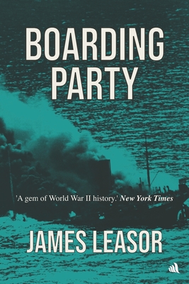 Cover for Boarding Party: Filmed as "The Sea Wolves"