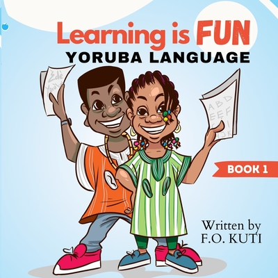 Learning is Fun - Yoruba Language
