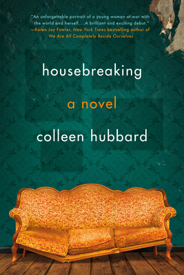 Housebreaking By Colleen Hubbard Cover Image
