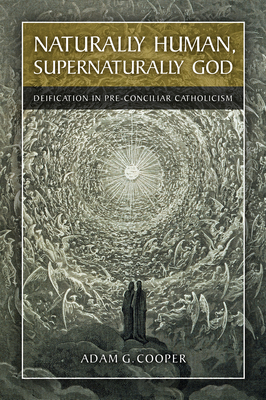 Cover for Naturally Human, Supernaturally God