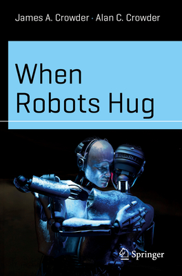 When Robots Hug (Science and Fiction) Cover Image