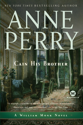 Cain His Brother: A William Monk Novel By Anne Perry Cover Image