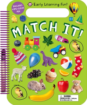 Early Learning Fun: Match It!: Includes Wipe-Clean Pen