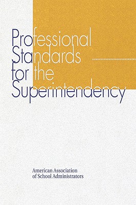 Professional Standards for the Superintendency Cover Image