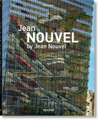 Jean Nouvel by Jean Nouvel. 1981-2022 Cover Image