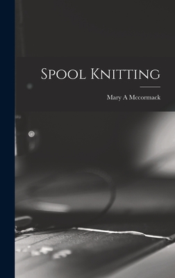 Spool Knitting Cover Image