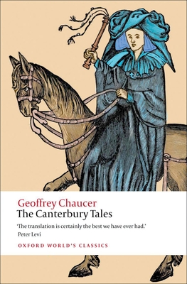 The Canterbury Tales (Oxford World's Classics) By Geoffrey Chaucer, David Wright, Christopher Cannon Cover Image