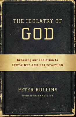 Cover for The Idolatry of God