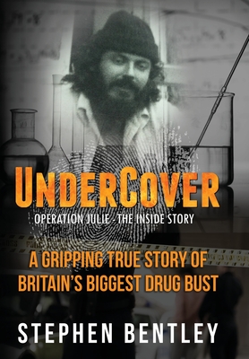 Undercover: Operation Julie - The Inside Story