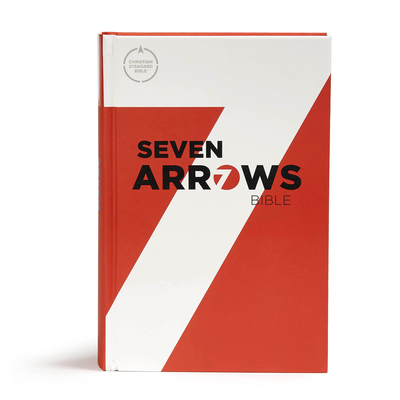 CSB Seven Arrows Bible, Hardcover: The How-to Study Bible By Donny Mathis (Editor), Matt Rogers (Editor), CSB Bibles by Holman Cover Image
