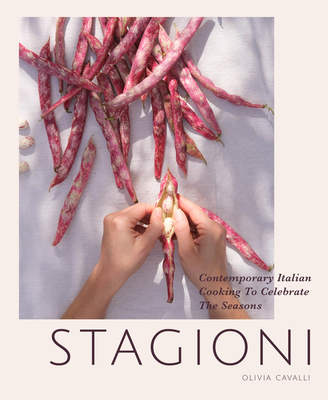 Stagioni: Contemporary Italian Cooking to Celebrate the Seasons Cover Image