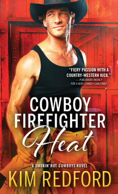 Cowboy Firefighter Heat (Smokin' Hot Cowboys) Cover Image