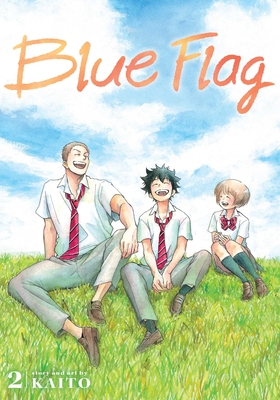 Blue Flag, Vol. 2 By KAITO Cover Image