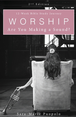 Worship: Are You Making a Sound? Cover Image