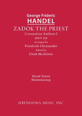 Zadok the Priest, HWV 258: Vocal score Cover Image