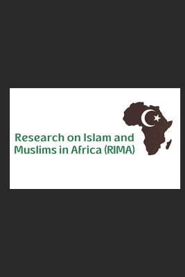 Research on Islam and Muslims in Africa: Collected Papers 2013-2018 By Glen Segell (Editor), Hussein Solomon (Editor), Moshe Terdiman (Editor) Cover Image